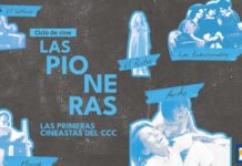 LLEGA AL CANAL VEINTIDÓS “LAS PIONERAS: LAS PRIMERAS CINEASTAS DEL CCC”