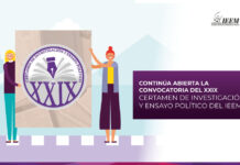 CONTINÚA ABIERTA LA CONVOCATORIA DEL XXIX CERTAMEN DE INVESTIGACIÓN Y ENSAYO POLÍTICO DEL IEEM