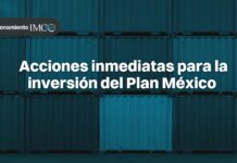 Acciones Inmediatas para la Inversión del Plan México