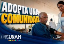 LA UNAM ADOPTA COMUNIDADES PARA OFRECER ATENCIÓN MÉDICA