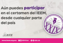 AÚN PUEDES PARTICIPAR EN EL CERTAMEN DEL IEEM, DESDE CUALQUIER PARTE DEL PAÍS