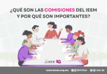 ¿QUÉ SON LAS COMISIONES DEL IEEM Y POR QUÉ SON IMPORTANTES?