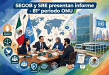 Presentan Segob y SRE informe de las actividades en el marco de la 81.° periodo de sesiones de la ONU